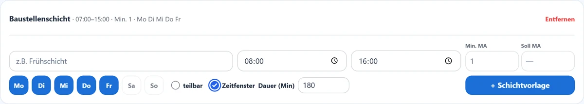 Schichtvorlage mit Zeitfenster: Beginn und Ende sind der erlaubte Zeitraum, die Dauer sagt, wie lange jemand da sein muss.