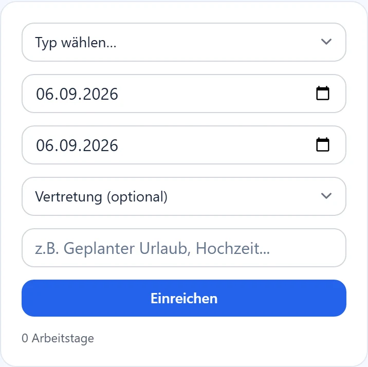 Art, Zeitraum und optionale Vertretung wählen.
