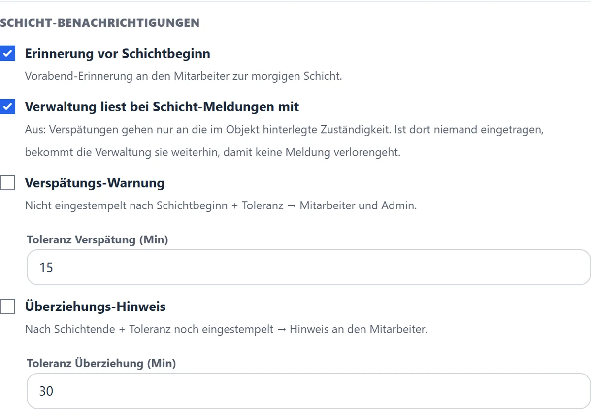 Schicht-Benachrichtigungen mit Toleranzen für Verspätung und Überziehung.