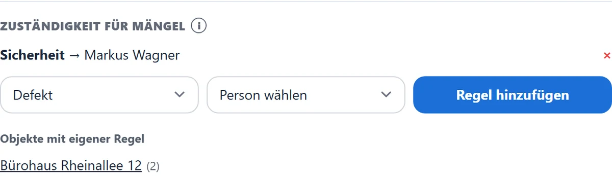 Die mandantenweite Zuständigkeit: eine Regel je Kategorie, darunter die Objekte mit eigener Regel.