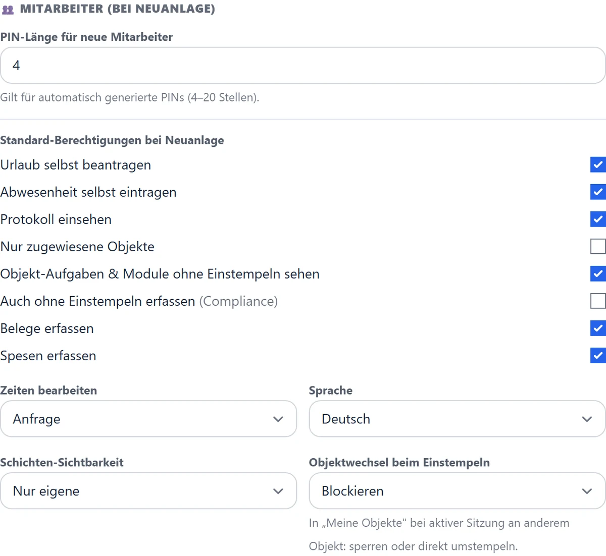 Mitarbeiter-Defaults: PIN-Länge, Berechtigungen und Sichtbarkeiten.
